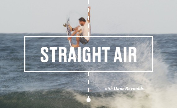 サーフムービー：SESSION NOTES: Dane Reynolds